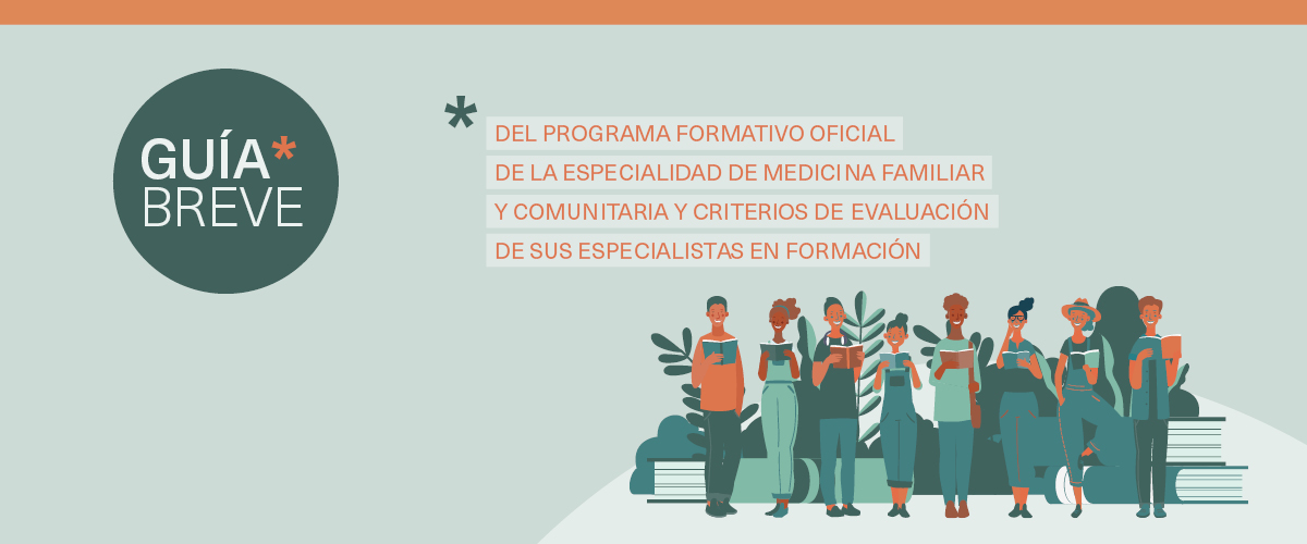 La Guía breve del Programa Oficial de la Especialidad (POE) de Medicina Familiar y Comunitaria (MFyC)